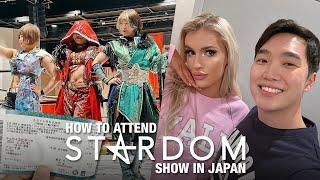 How to Attend STARDOM Shows in Japan! | Beginner's Guide to World Wonder Ring Stardom