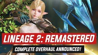 LINEAGE 2: REMASTERED.. Oh Yesssssss!!