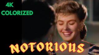 Notorious | 4k | colorized |  Alfred Hitchcock | Ingrid Bergman | Cary Grant | full movie