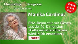 Monika Cardinal - DNA-Reparatur | »Fülle auf allen Ebenen wird in Dir verankert« - Trailer