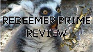 REDEEMER PRIME REVIEW