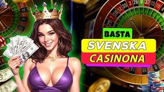 bästa svenska casinona |5 bästa online casinon med högst utbetalning 2024 