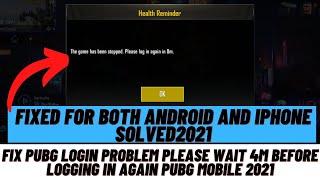 How to Fix Pubg Login Problem Please Wait 4m before logging in again pubg Mobile-2021