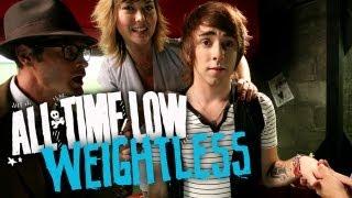 All Time Low - Weightless (Official Music Video)