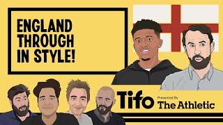 England Through in Style | Tifo Football Podcast
