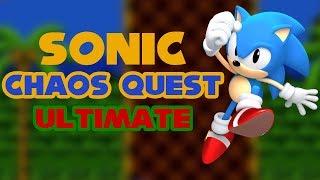 Sonic Chaos Quest Ultimate - Walkthrough