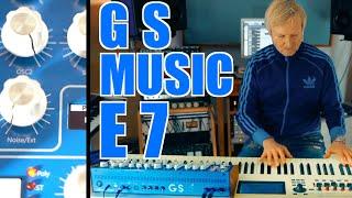 AMAZING sounding analogue poly synth from Argentina! GS Music E7