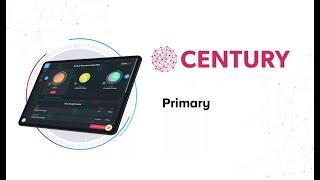 CENTURY - for Primary Schools