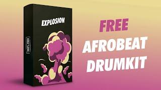 100% FREE DOWNLOAD AFROBEAT DRUMKIT 2021 - "EXPLOSION" | NEW AFROBEAT ROLLS x FILLS DRUMKIT 2021