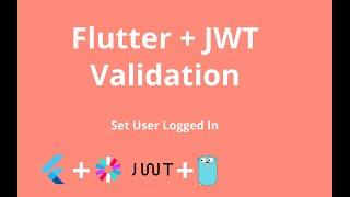 Flutter JWT Login and Make user Logged In - GoLang + Flutter + JWT - Flutter JWT API Integration