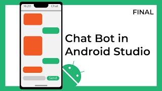 Creating a Chat Bot app in Android Studio using Kotlin (FINAL)