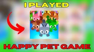 I Played new Happy Pet Game (Fan made) On ROBLOX