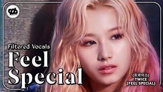 "Feel Special" by TWICE [트와이스] - Filtered Vocals