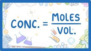 GCSE Chemistry - Moles, Concentration & Volume Calculations
