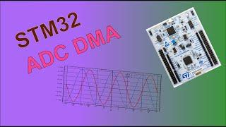 STM32 LESSON #9: ADC (DMA)