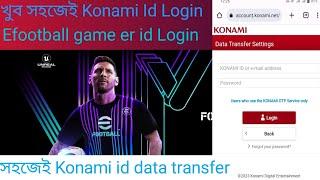 How to Konami Id Login, Data transfer / how to login Konami ID / efootball2024