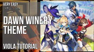 How to play Dawn Winery Theme (Genshin Impact) by Yu Peng Cheng on Viola (Tutorial)