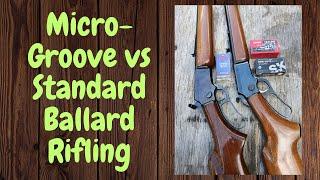 Marlin's Microgroove Rifling -VS- Ballard Rifling