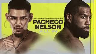 Diego Pacheco vs Steven Nelson