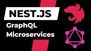 Build GraphQL Microservices With Nest.js & Apollo Federation 2