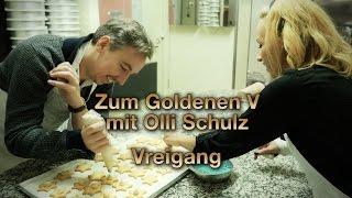 ZUM GOLDENEN V Vreigang – Olli Schulz & Visa Vie backen Plätzchen