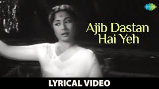 Ajib Dastan Hai Yeh | Lyrical Video | Dil Apna Aur Preet Parai | Instagram Hits | Lata Mangeshkar