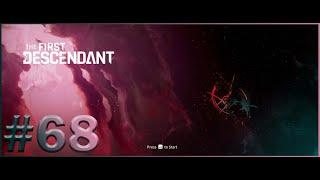 First Descendant Ep68 - The Destruction (Kingston Hard Mode P1)
