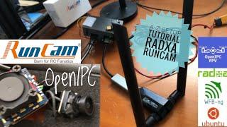 OpenIPC RunCam and Radxa A-Z Setup Tutorial