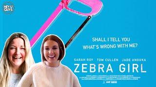 Zebra Girl - Sarah Roy & Stephanie Zari on their remarkable new film