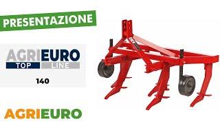 Presentazione Agrieuro Top Line serie 140 - Ripuntatore agricolo per trattore a 5 ancore