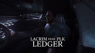 Lacrim - LEDGER (ft. PLK) - (Visualizer)