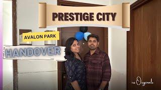 Prestige City Flat Handover Experience | First Look Inside the New Home!