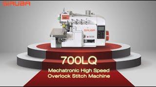 SiRUBA 700LQ Mechatronic High Speed Overlock Stitch machine