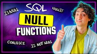 SQL NULL Functions | COALESCE, ISNULL, NULLIF, IS (NOT) NULL | #SQL Course #9