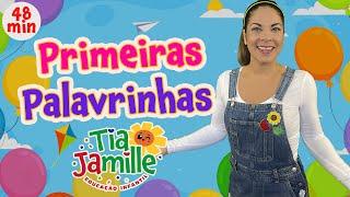 Primeiras Palavrinhas - Tia Jamille - Educação infantil - Vídeo Educativo - Música Infantil Animada