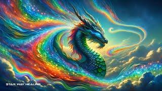 528Hz RAINBOW DRAGON • ACTIVATE BLESSINGS, MIRACLES & LOVE • REIKI