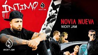 6. Novia Nueva - Nicky Jam | Video Letra