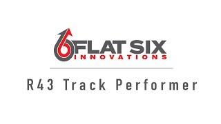 Flat 6 Innovations R43 Track Performer - 420+ HP at the flywheel!