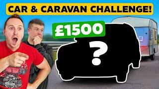 £1500 CHEAP CAR AND CARAVAN CHALLENGE!