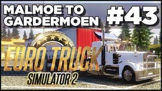 Euro Truck Simulator 2 - Ep. 43 - Malmoe to Gardermoen + Kenworth W900A - Part 2