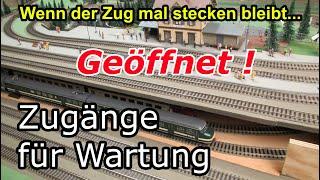 Zugänge für Wartung Modellbahn Tannenhofen