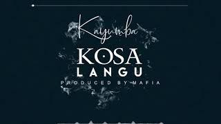 kayumba - Kosa Langu (Official Lyric Video)