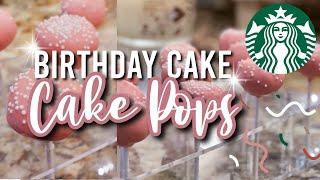 HOW TO MAKE CAKE POPS | DIY STARBUCKS HOMEMADE COPYCAT BIRTHDAY CAKE POP RECIPE