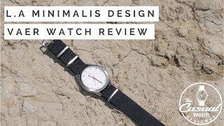 VAER Minimalist LA Designed Outdoor Watch Review