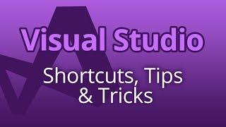 Visual Studio 2017 - Useful Keyboard Shortcuts, Tips & Tricks