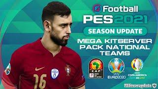 PES 2021 MEGA KitServer Pack National Teams 2021