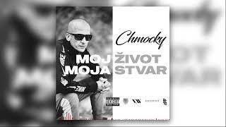 Chmocky - Moj Život Moja Stvar