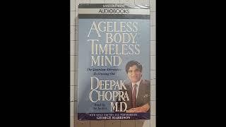 "Ageless Body, Timeless Mind" By Deepak Chopra