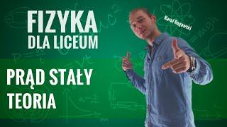 Fizyka - Prąd stały (teoria)