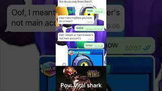 Pov: Vital shark #brawlstars #brawlstarsmoments #shorts #viralvideo #viralshorts #vitalshark